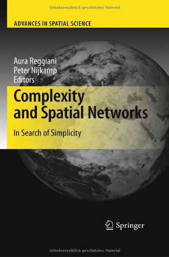 Complexity and Spatial Networks: In Search of Simplicity