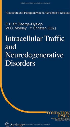 Intracellular Traffic and Neurodegenerative Disorders (Research and Perspectives in Alzheimers Disease)