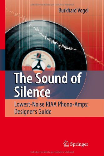 The Sound of Silence: Lowest-Noise RIAA Phono-Amps: Designers Guideq