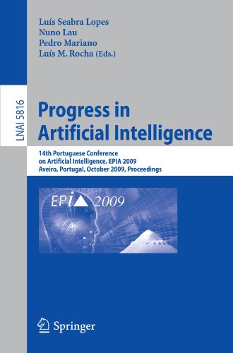 Progress in Artificial Intelligence: 14th Portuguese Conference on Artificial Intelligence, EPIA 2009, Aveiro, Portugal, October 12-15, 2009. Proceedi