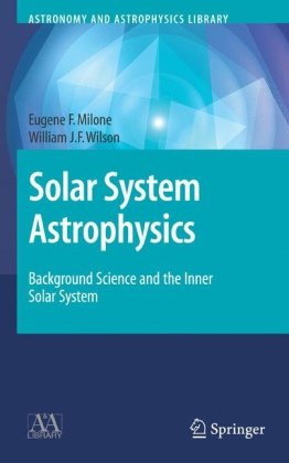 Solar System Astrophysics: Background Science and the Inner Solar System