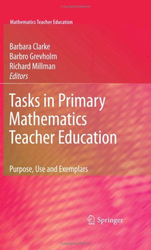 Tasks in Primary Mathematics Teacher Education: Purpose, Use and Exemplars