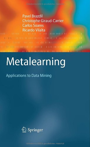 Metalearning: Applications to Data Miningq
