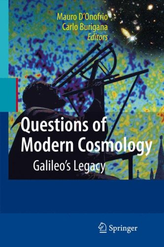 Questions of Modern Cosmology: Galileos Legacy