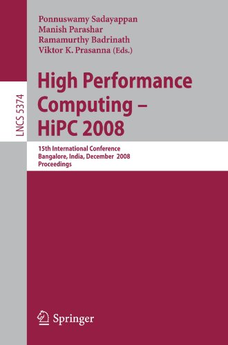 High Performance Computing - HiPC 2008: 15th International Conference, Bangalore, India, December 17-20, 2008. Proceedings