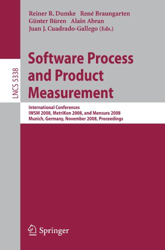 Software Process and Product Measurement: International Conferences IWSM 2008, Metrikon 2008, and Mensura 2008 Munich, Germany, November 18-19, 2008.