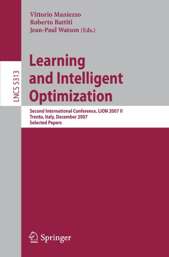 Learning and Intelligent Optimization: Second International Conference, LION 2007 II, Trento, Italy, December 8-12, 2007. Selected Papers