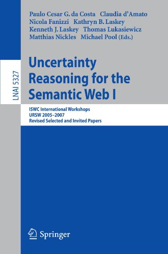 Uncertainty Reasoning for the Semantic Web I: ISWC International Workshops, URSW 2005-2007, Revised Selected and Invited Papersq
