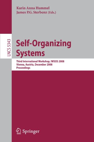 Self-Organizing Systems: Third International Workshop, IWSOS 2008, Vienna, Austria, December 10-12, 2008. Proceedings
