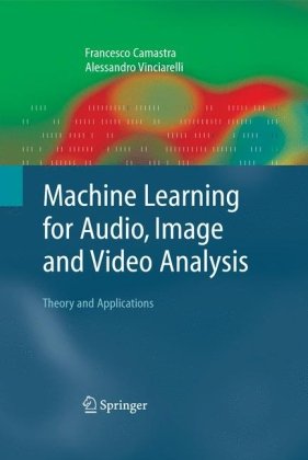 Machine learning for audio, image and video analysis