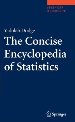 The concise encyclopedia of statistics