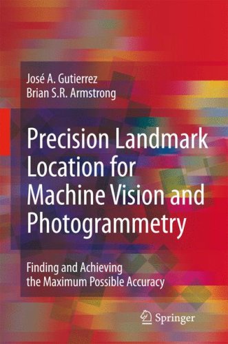 Precision landmark location for machine vision and photogrammetry
