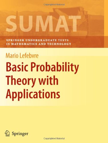 Basic probability theory with applications