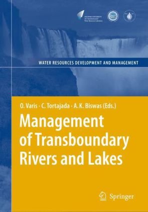 Management of Transboundary Rivers and Lakes (Water Resources Development and Management)