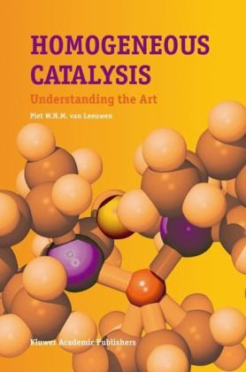 Homogeneous Catalysis: Understanding the Art