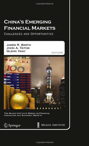 China’s Emerging Financial Markets: Challenges and Opportunities