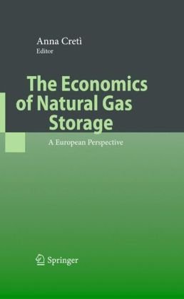 The Economics of Natural Gas Storage: A European Perspective