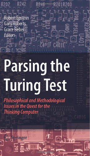 Parsing the Turing Test: Philosophical and Methodological Issues in the Quest for the Thinking Computer