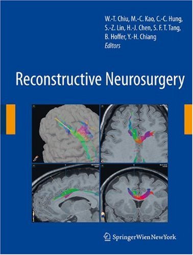 Reconstructive Neurosurgery (Acta Neurochirurgica Supplementum 101)