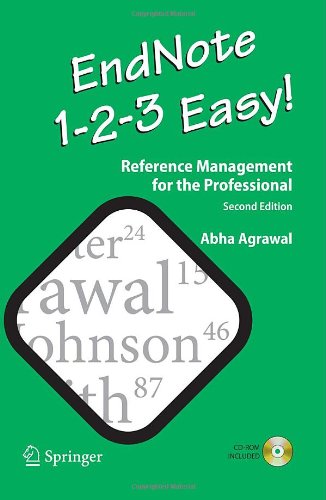 EndNote 1 - 2 - 3 Easy!: Reference Management for the Professional