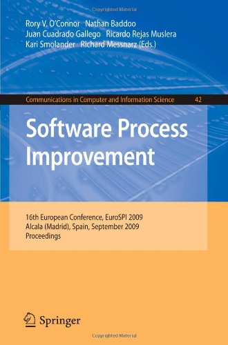 Software Process Improvement: 16th European Conference, EuroSPI 2009, Alcala (Madrid), Spain, September 2-4, 2009, Proceedings (Communications in Comp