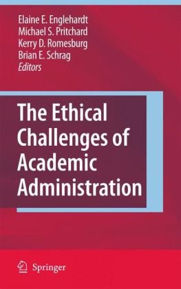 The Ethical Challenges of Academic Administration