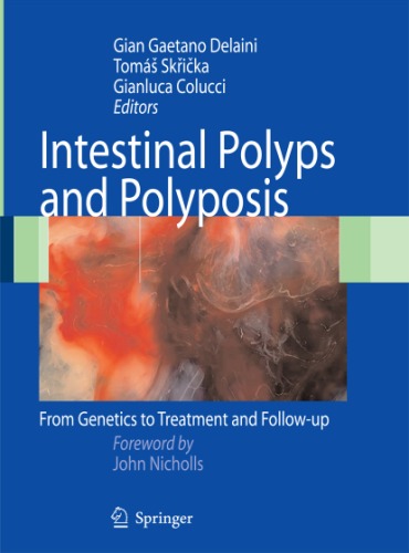 Intestinal polyps and polyposis