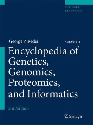Encyclopedia of Genetics, Genomics, Proteomics and Informatics
