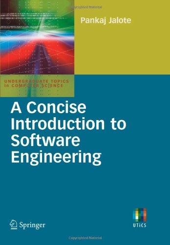 A Concise Introduction to Software Engineering