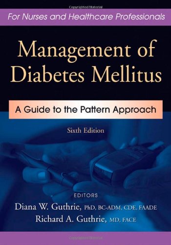 Management of Diabetes Mellitus: A Guide to the Pattern Approach