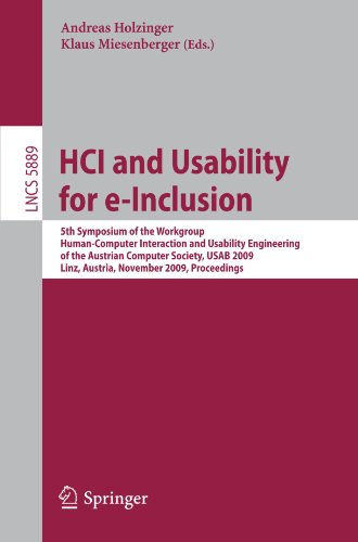 HCI and Usability for e-Inclusion: 5th Symposium of the Workgroup Human-Computer Interaction and Usability Engineering of the Austrian Computer Societ