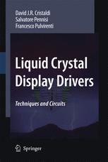 Liquid Crystal Display Drivers: Techniques and Circuits