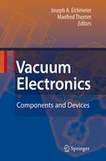 Vacuum Electronics: Components and Devices