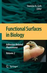 Functional Surfaces in Biology: Adhesion Related Phenomena Volume 2