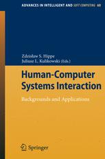 Human-Computer Systems Interaction: Backgrounds and Applications