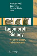 Lagomorph Biology: Evolution, Ecology, and Conservation