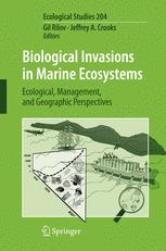Biological Invasions in Marine Ecosystems: Ecological, Management, and Geographic Perspectives
