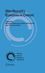 Otto Neuraths Economics in Context