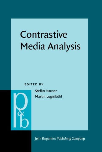 Contrastive Media Analysis: Approaches to Linguistic and Cultural Aspects of Mass Media Communicationq