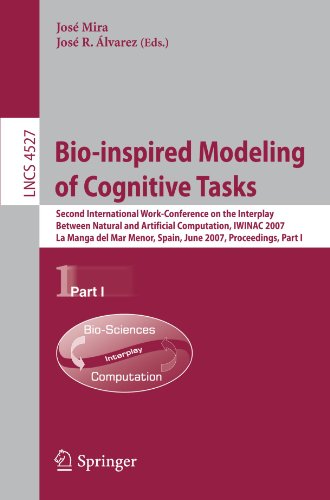 Bio-inspired Modeling of Cognitive Tasks: Second International Work-Conference on the Interplay Between Natural and Artificial Computation, IWINAC 200