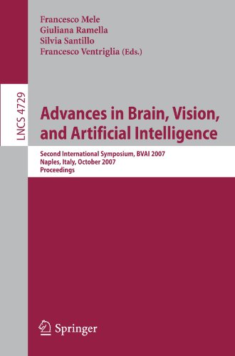 Advances in Brain, Vision, and Artificial Intelligence: Second International Symposium, BVAI 2007, Naples, Italy, October 10-12, 2007. Proceedings