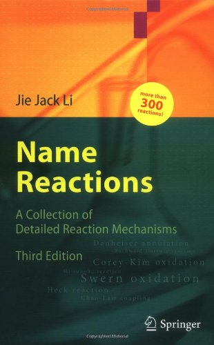 Name reactions. A collection of detailed reaction mechanisms
