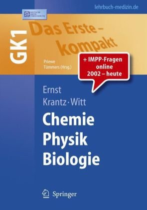 Das Erste - kompakt. Chemie Physik Biologie: GK1