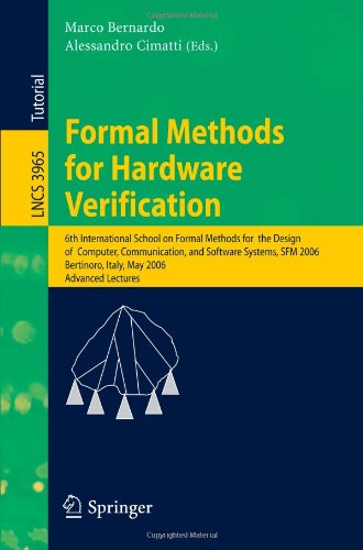 Formal Methods for Hardware Verification: 6th International School on Formal Methods for the Design of Computer, Communication, and Software Systems,