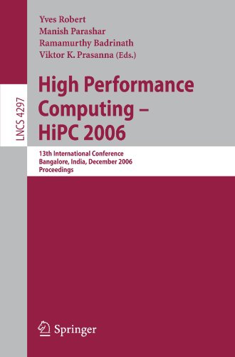 High Performance Computing - HiPC 2006: 13th International Conference, Bangalore, India, December 18-21, 2006. Proceedings