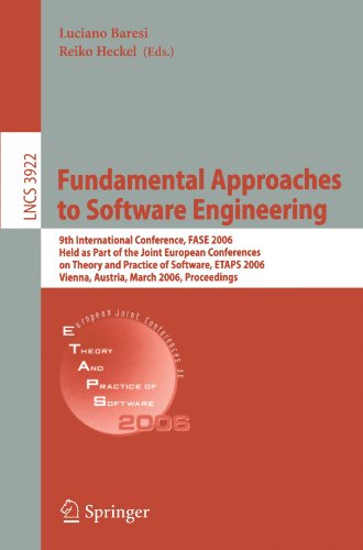 Fundamental Approaches to Software Engineering: 9th International Conference, FASE 2006, Held as Part of the Joint European Conferences on Theory and