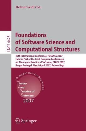 Foundations of Software Science and Computational Structures: 10th International Conference, FOSSACS 2007, Held as Part of the Joint European Conferen