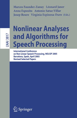 Nonlinear Analyses and Algorithms for Speech Processing: International Conference on Non-Linear Speech Processing, NOLISP 2005, Barcelona, Spain,