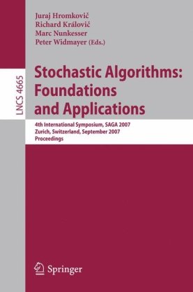 Stochastic Algorithms: Foundations and Applications: 4th International Symposium, SAGA 2007, Zurich, Switzerland, September 13-14, 2007. Proceedings