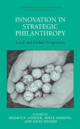 Innovation in Strategic Philanthropy: Local and Global Perspectives